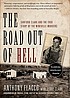 The road out of hell : Sanford Clark and the true... by  Anthony Flacco 