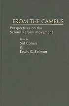 From the campus : perspectives on the school reform movement