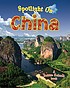 Spotlight on China 著者：  Robin Johnson 