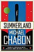 Summerland door Michael Chabon