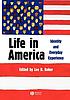 Life in America : identity and everyday experience