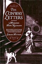 The Conway letters : the correspondence of Anne, Viscountess Conway, Henry More, and their friends, 1642-1684
