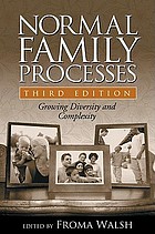 Normal family processes : growing diversity and complexity