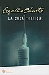 La casa torcida por Agatha Christie