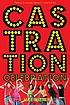 Castration Celebration