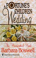 A Fortune's children wedding : the hoodwinked bride