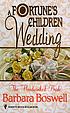 A Fortune's children wedding : the hoodwinked... por Barbara Boswell