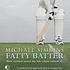 Fatty batter door Michael Simkins