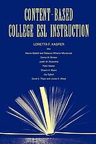 Content-based college ESL instruction