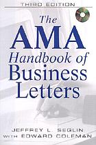 The AMA handbook of business letters