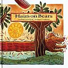 Hairs on bears