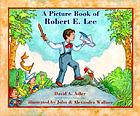 A picture book of Robert E. Lee