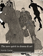 The new spirit in drama & art,