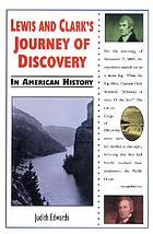 Lewis and Clark's journey of discovery in American history