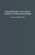 Bibliography of Native American bibliographies