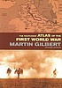 The Routledge atlas of the First World War