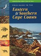 Field guide to the Eastern & Southern Cape coasts
