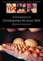 A companion to contemporary art since 1945