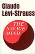 The savage mind.