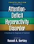 Attention-deficit hyperactivity disorder : a handbook... Auteur: Russell A Barkley
