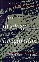 The ideology of imagination : subject and society in the discourse of Romanticism