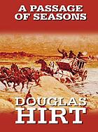 A passage of seasons