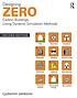 Designing zero carbon buildings using dynamic... by Ljubomir Jankovic
