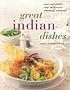 Great Indian dishes : easy, authentic and deliciously... 著者： Rafi Fernandez