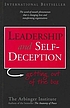 Leadership and self-deception : getting out of... ผู้แต่ง: Arbinger Institute.