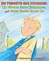 My parents are divorced, my elbows have nicknames,... de  Bill Cochran 