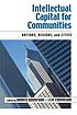 Intellectual capital for communities : nations,... by Ahmed Bounfour