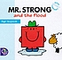 Mr. Strong and the flood de Adam Hargreaves