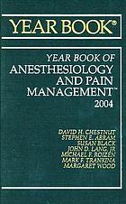2004 yearbook of anesthesiology and pain management