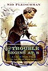 The trouble begins at 8 : a life of Mark Twain... por Sid Fleischman