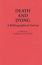 Death and dying : a bibliographical survey
