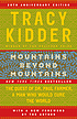 Mountains beyond mountains por Tracy Kidder