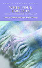 When your baby dies through miscarriage or stillbirth