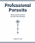 Professional pursuits : women and the American arts and crafts movement