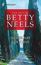 Never say goodbye