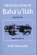 The revelation of Baháʼuʼlláh