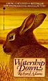 Watership Down von  Richard Adams 