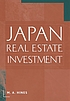 Japan real estate investment von Mary Alice Hines