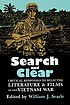 Search and clear : critical responses to selected literature and films of the Vietnam War