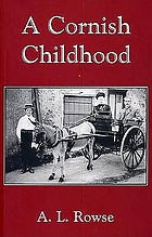 A Cornish childhood : autobiography of a Cornishman