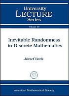 Inevitable randomness in discrete mathematics