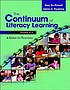 The continuum of literacy learning, grades K-2... door Gay Su Pinnell