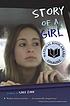Story of a girl : a novel