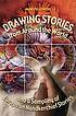 Drawing stories from around the world and a sampling... door Anne Pellowski