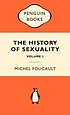 The history of sexuality : the will to knowledge:... 著者：  Michael Foucault 