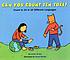 Can you count ten toes? : count to 10 in 10 different... by Lezlie Evans